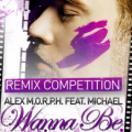 Alex M.O.R.P.H. feat. Michael - Wanna Be