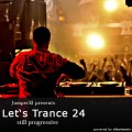 Let's Trance 24 - still progressive