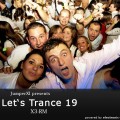 Let's Trance 19 - X3-RM