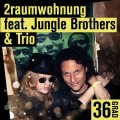 2raumwohnung - 36 Grad 2011